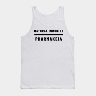 Natural Immunity Over Pharmakeia Tank Top